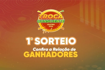 Aratiba realiza primeiro sorteio da Campanha Troca Consciente 2026
